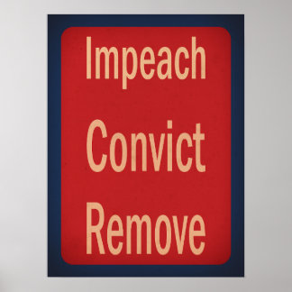 Poster Style des années 1940 Impeach Condamner Renvoyer