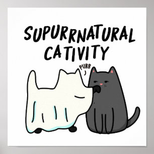 Poster Su-purr-naturelle Cativité Funny Cat Pun