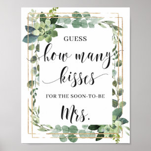 Poster Succulent Combien de baisers pour le bientôt à sig