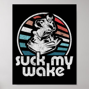 Poster Suck My Wake Jet Ski Rétro les années 70 Drôle Jet