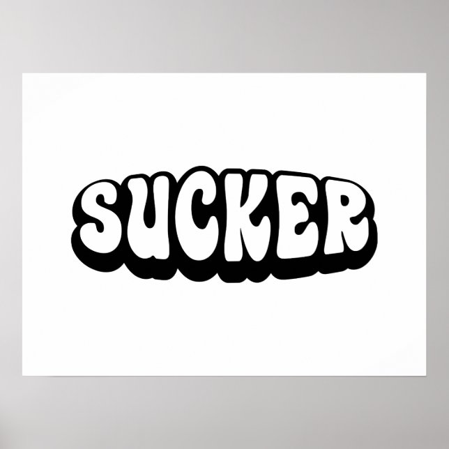 POSTER SUCKER (Devant)