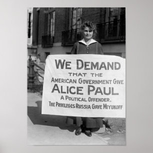 Poster Suffragette avec panneau soutenant Alice Paul - 19