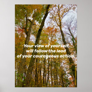 Poster Suivez la direction de votre action courageuse