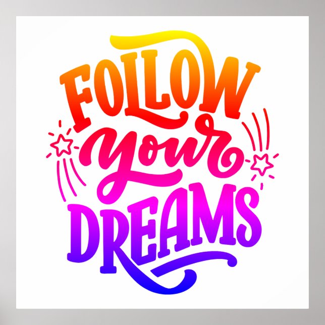 Poster Suivez vos rêves dans Dream vision board arc-en-ci (Devant)