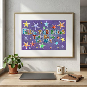 Poster Suivez Vos Rêves Étoiles Colorées Motivationnel