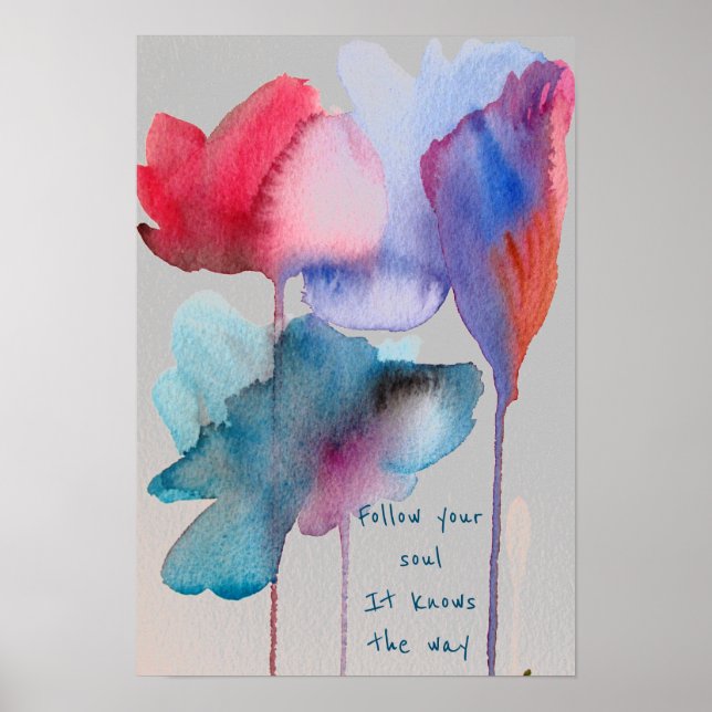 Poster Suivez votre citation âme Fleurs bleu aquarelle (Devant)