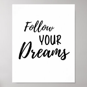 Poster Suivez votre devis de motivation Dreams