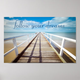 Poster Suivez votre plage Dreams