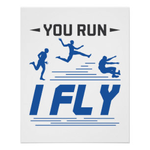 Poster Suivi et champ Long Jump Vous Exécutez I Fly