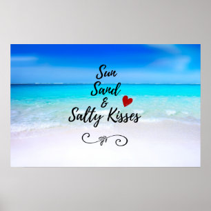 Poster Sun Sand and and Salty Kisses Tropical Beach