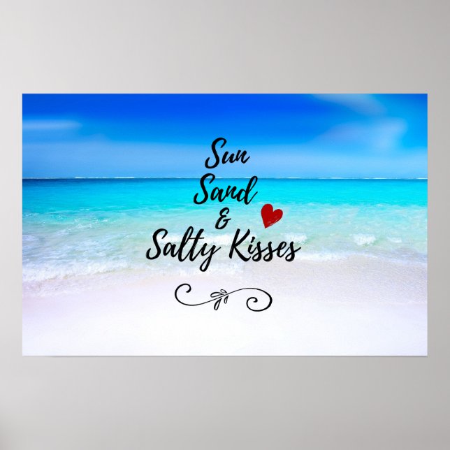 Poster Sun Sand and and Salty Kisses Tropical Beach (Devant)