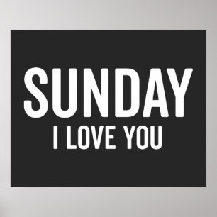 Poster Sunday Love Funny Cote