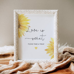 Poster Sunflower Love est sucré prendre plaisir