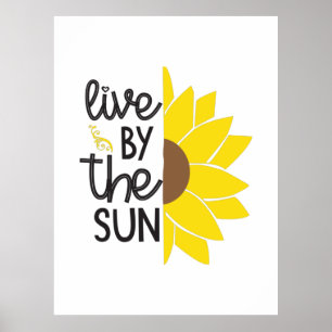 Poster Sunflower Lover   Vivez Par Le Soleil