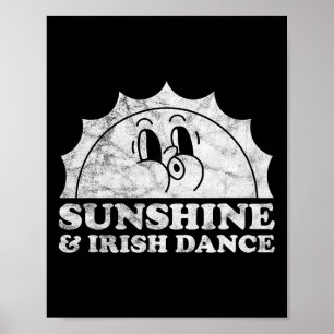 Poster Sunshine And Irish Dance Retro Vintage Sun Irish D