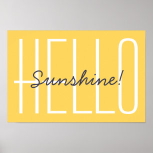 Poster Sunshine Citation brillant Jaune Minimaliste Hello