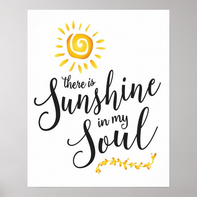 Poster Sunshine in my Soul Art Print (Devant)