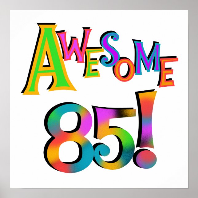Poster Super 85 T-shirts et cadeaux d'anniversaire (Devant)