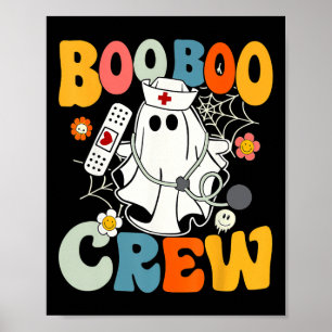 Poster Super Boo Boo Crew Nurse Funny Ghost Women Hallow