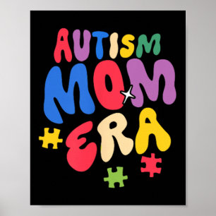 Poster Super Dans Mon Autisme Maman Era Funny Awareness W