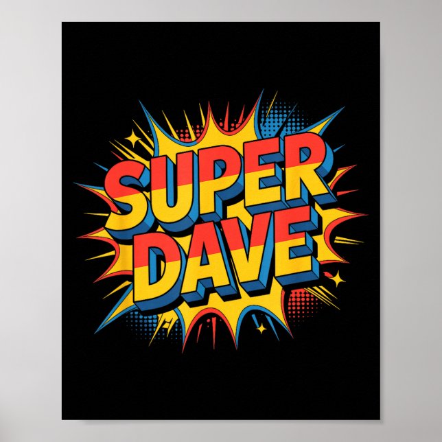 Poster Super Dave Funny Name Daves  (Devant)
