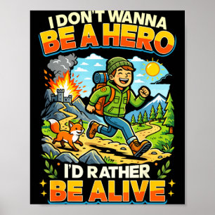 Poster Super-héros ne veut pas être un héros citation drô