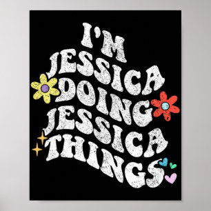 Poster Super Im Jessica Faire Jessica Choses Drôle Mothe