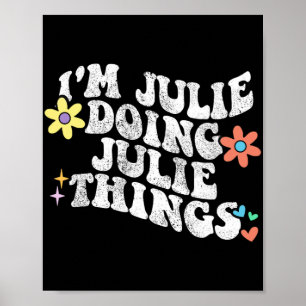 Poster Super Im Julie Faire Julie Les Choses Drôle Mère d
