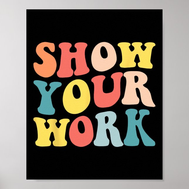 Poster Super Montrer Votre Travail Amusants Math Apprécia (Devant)