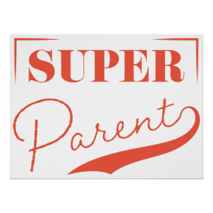 Poster Super parent