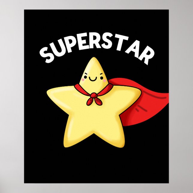 Poster Super Star Funny Astronomy Pun Dark BG (Devant)