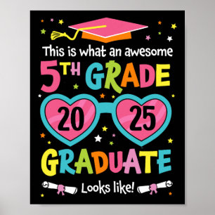 Poster Superbe Diplômé de 5e année ressemble à Cl 2025 Gr