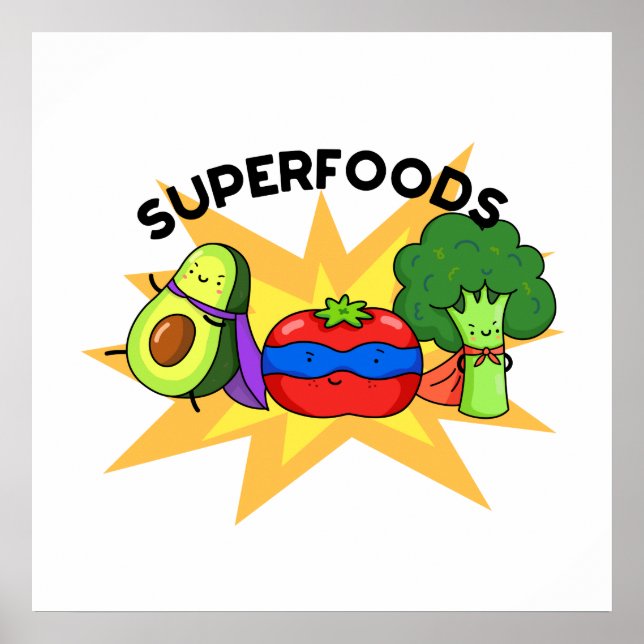 Poster Superfoods Funny Vegetable Pun (Devant)