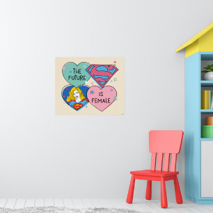 Poster Supergirl "L'avenir est féminin"