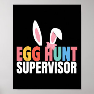 Poster Superviseur de chasse aux oeufs Partie de chasse a