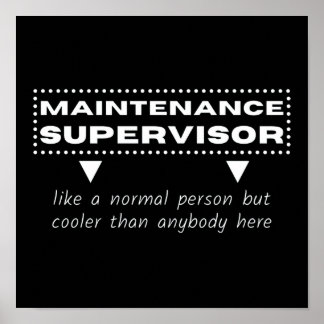 Poster Superviseur de maintenance, drôle de slogan de tra