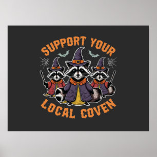 Poster Support de votre Coven Éffrayant Raccoon Halloween