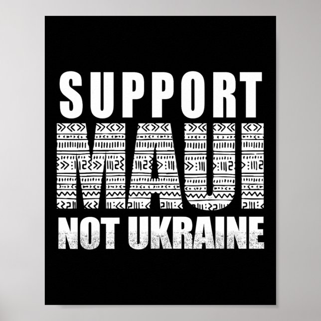 Poster Support Maui Not Ukraine  (Devant)