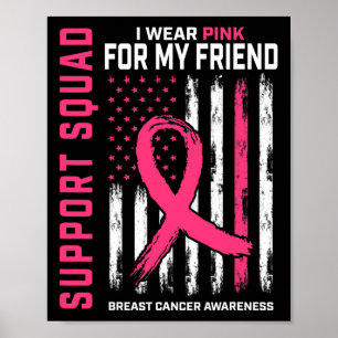 Poster Support Squad Wear Pink Friend Breast Cancer Aware