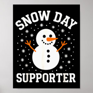 Poster Supporter de jour de neige de Noël Flocon de neige