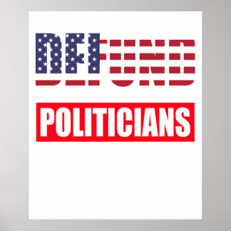 Poster Supprimer les fonds aux hommes politiques