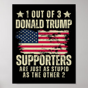 Poster Sur 3, Les Partisans De Donald Trump Sont Aussi St