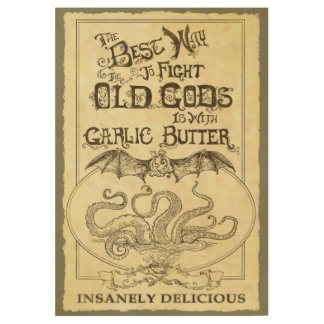 Poster Sur Bois La meilleure manière de combattre les vieux dieux