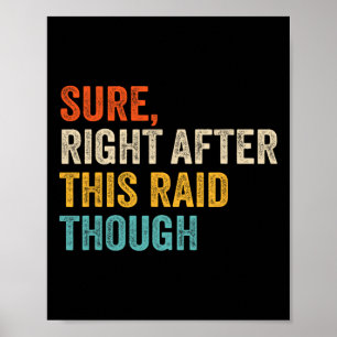 Poster Sûr Juste Après Ce Raid Difficile - Vidéo Drôle De