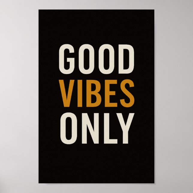 Poster sur la motivation moderne de Good Vibes uni (Devant)