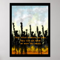 Poster sur le feu et la fumée