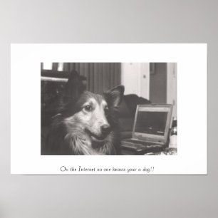 Poster Sur l'Internet personne ne connaît votre un chien