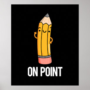 Poster Sur Point Funny Pun crayon foncé BG