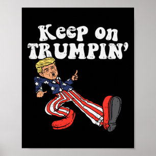 Poster Sur Trumpin Funny Usa Flag Support Réélire Trump 2