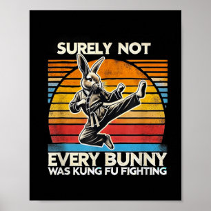 Poster Sûrement pas chaque lapin de kung-fu combat de Pâq